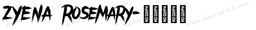 ZYENA Rosemary字体转换
